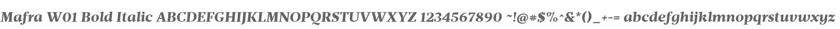 Mafra W01 Bold Italic