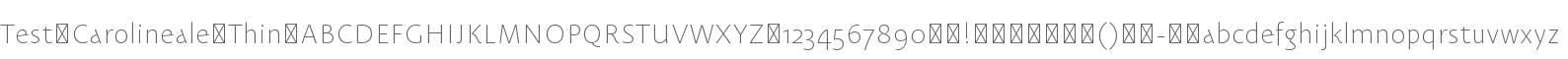 Test_Carolineale Thin
