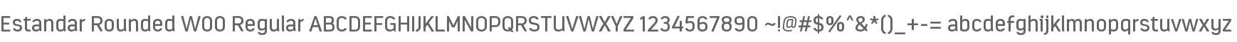 Estandar Rounded W00 Regular