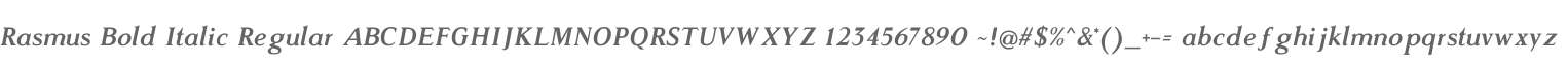 Rasmus Bold Italic Regular