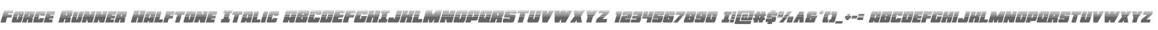 Force Runner Halftone Italic