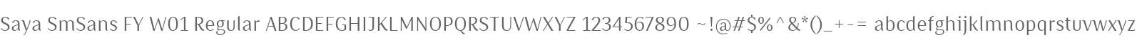 Saya SmSans FY W01 Regular