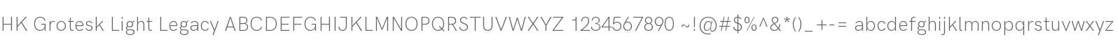 HK Grotesk Light Legacy
