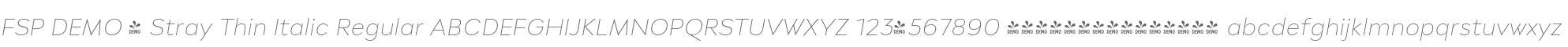 FSP DEMO - Stray Thin Italic