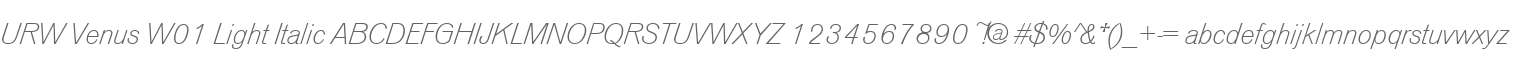 URW Venus W01 Light Italic