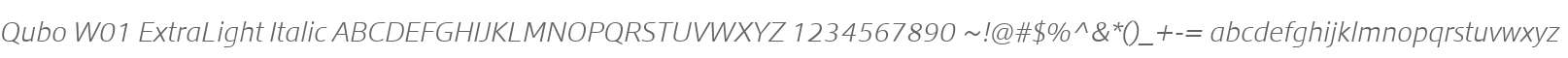 Qubo W01 ExtraLight Italic