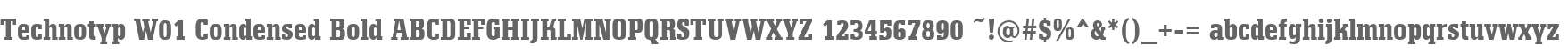 Technotyp W01 Condensed Bold