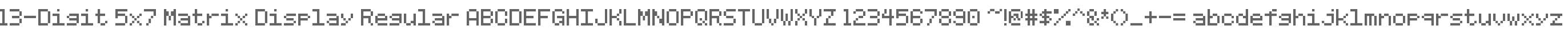 13-Digit 5x7 Matrix Display