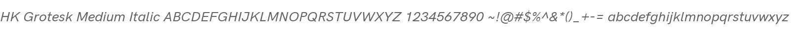 HK Grotesk Medium Italic