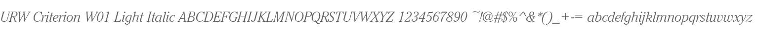 URW Criterion W01 Light Italic