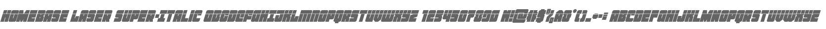 Homebase Laser Super-Italic