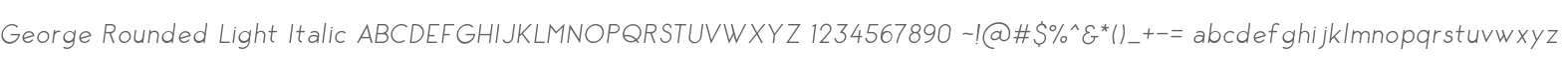 George Rounded Light Italic