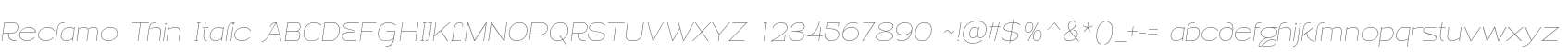 Reclamo Thin Italic