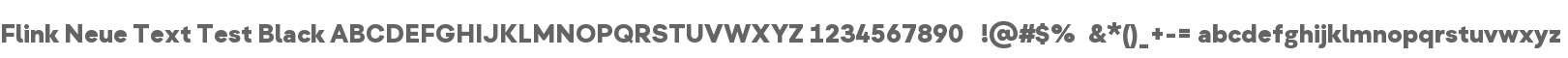 Flink Neue Text Test Black