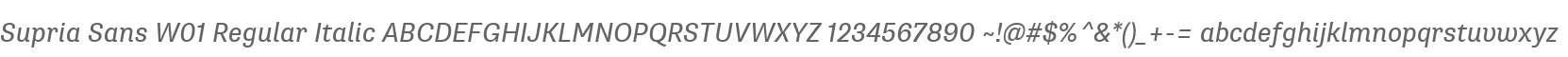 Supria Sans W01 Regular Italic