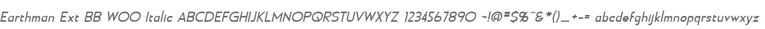 Earthman Ext BB W00 Italic