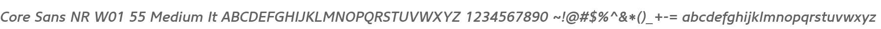 Core Sans NR W01 55 Medium It