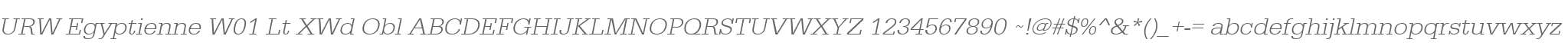 URW Egyptienne W01 Lt XWd Obl
