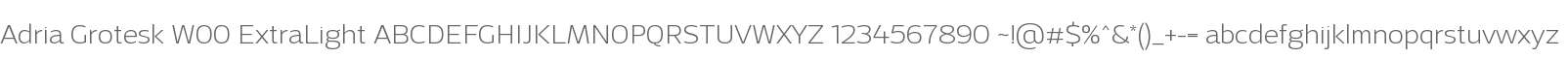 Adria Grotesk W00 ExtraLight