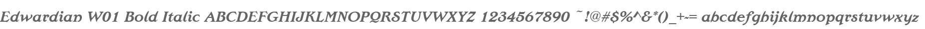Edwardian W01 Bold Italic