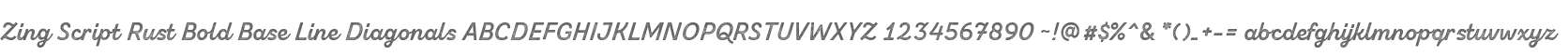 Zing Script Rust Bold Base Line Diagonals