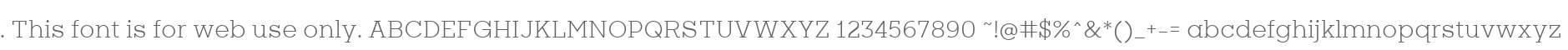 . This font is for web use only.