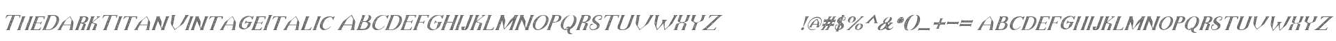 TheDarkTitanVintageItalic