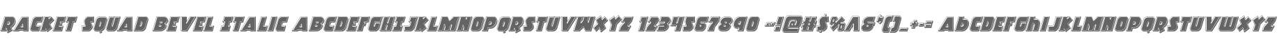 Racket Squad Bevel Italic