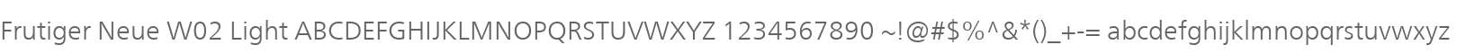 Frutiger Neue W02 Light