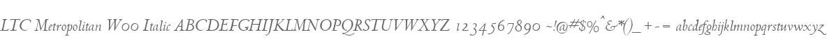 LTC Metropolitan W00 Italic