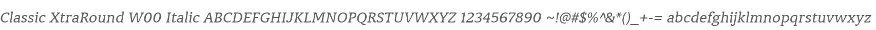 Classic XtraRound W00 Italic