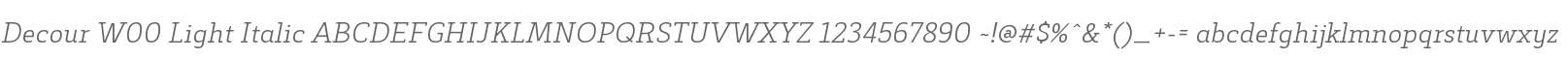 Decour W00 Light Italic