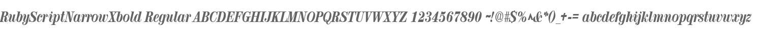 RubyScriptNarrowXbold Regular