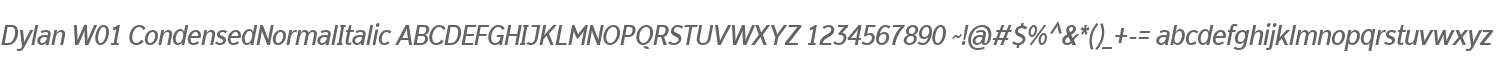 Dylan W01 CondensedNormalItalic