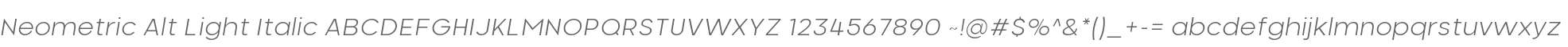 Neometric Alt Light Italic