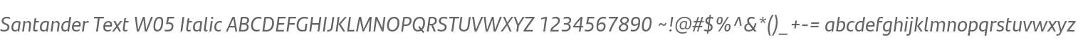 Santander Text W05 Italic