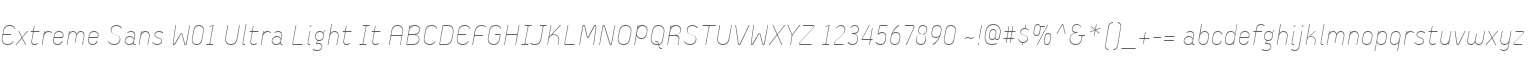 Extreme Sans W01 Ultra Light It