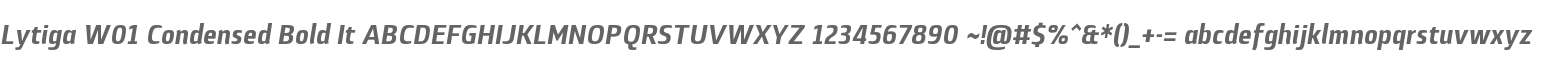 Lytiga W01 Condensed Bold It