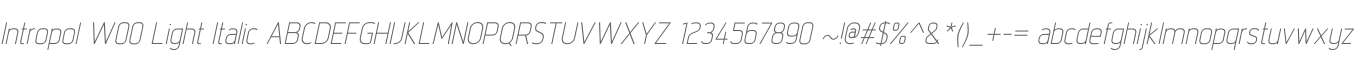 Intropol W00 Light Italic