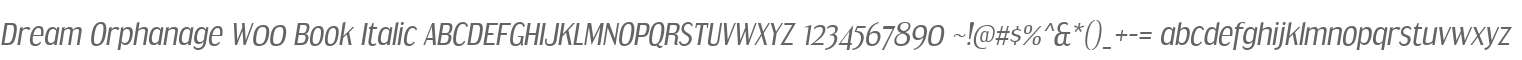 Dream Orphanage W00 Book Italic
