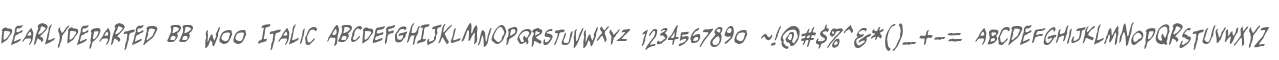 DearlyDeparted BB W00 Italic