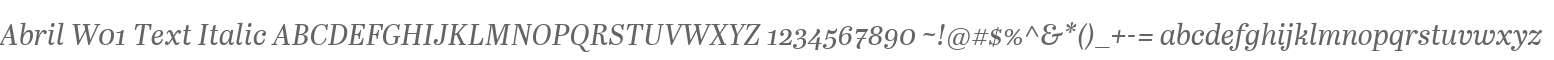 Abril W01 Text Italic