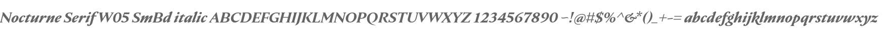 Nocturne Serif W05 SmBd italic