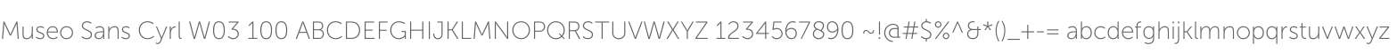 Museo Sans Cyrl W03 100