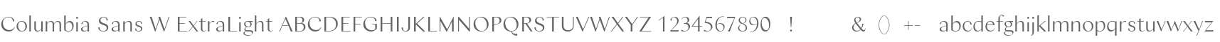 Columbia Sans W ExtraLight