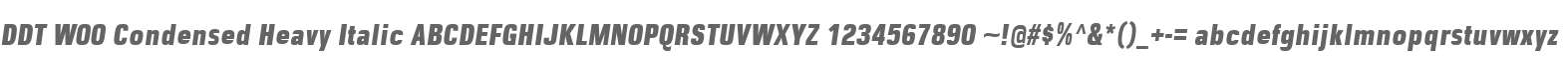 DDT W00 Condensed Heavy Italic