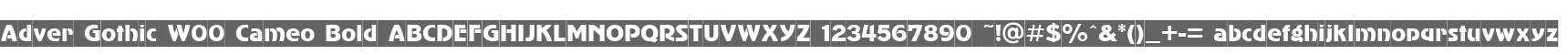 Adver Gothic W00 Cameo Bold