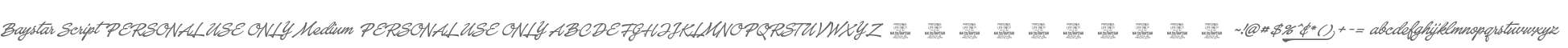 Baystar Script PERSONAL USE ONLY Medium PERSONAL USE ONLY