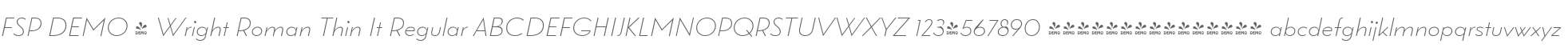 FSP DEMO - Wright Roman Thin It