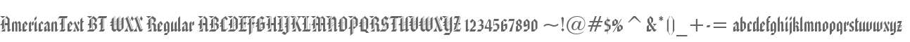 AmericanText BT WXX Regular